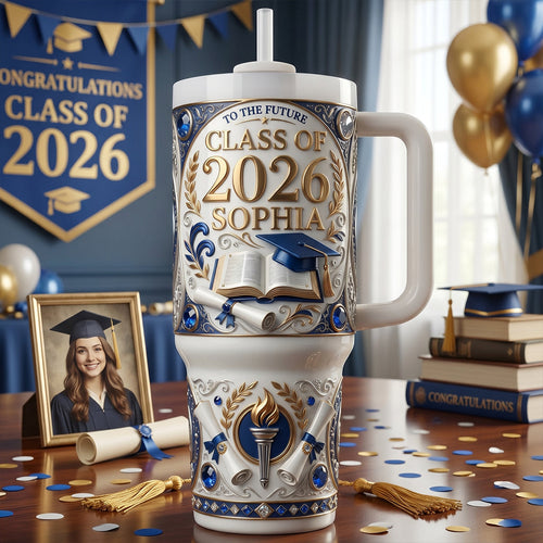 Class Of 2026 Tumbler Handle - Personalized Graduation Gifts 04TYTN300426