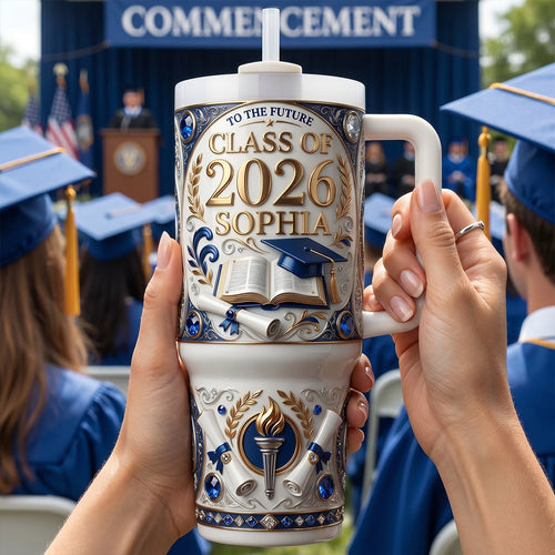 Class Of 2026 Tumbler Handle - Personalized Graduation Gifts 04TYTN300426